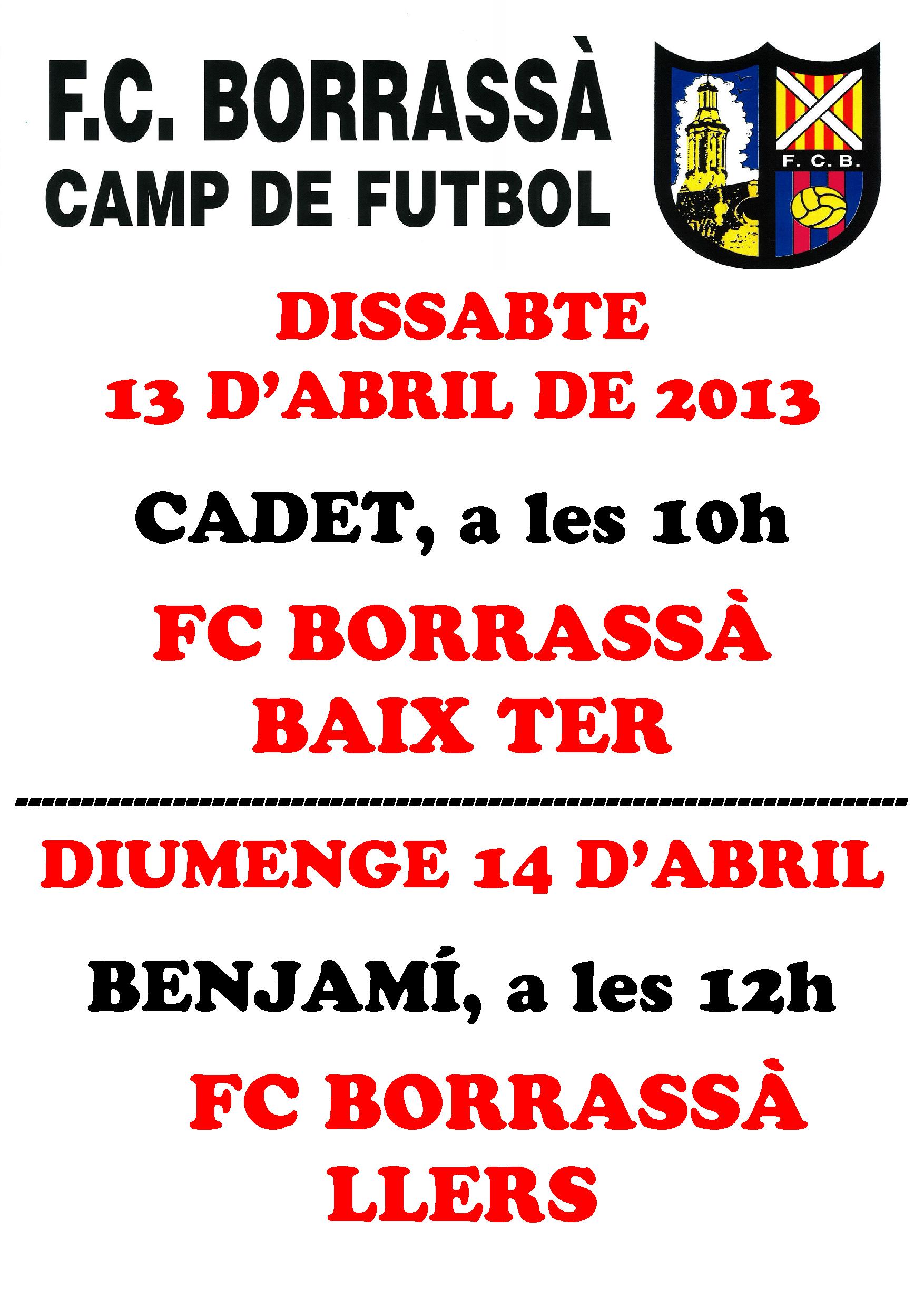 Els cadets i els benjamins del Futbol Club Borrassà juguen a casa, aquest cap de setmana.